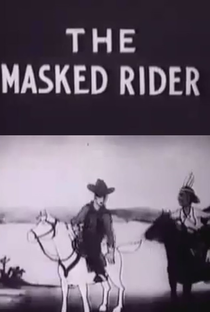 O Cavaleiro Solitário - The Masked Rider - Poster / Capa / Cartaz - Oficial 1