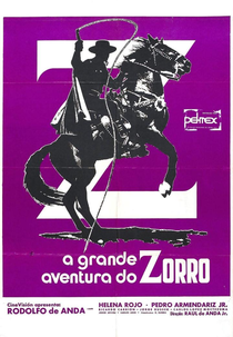 A Grande Aventura do Zorro (La Gran Aventura del Zorro)