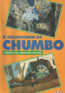 O Soldadinho de Chumbo - Aventuras Maravilhosas (The Tin Soldier)