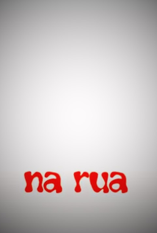Poster 1 de Curta Na Rua (2017)