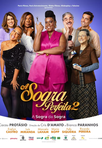 A Sogra Perfeita 2 (A Sogra Perfeita 2)