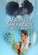 As Mil e Uma Noites: Aladdin e Sherazade (Le mille e una Notte: Aladino e Sherazade)