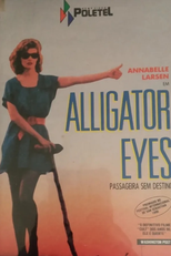 Passageira sem Destino (Alligator Eyes)