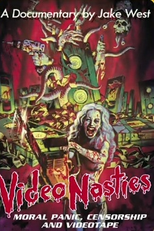 Video Nasties: Moral Panic, Censorship & Videotape (Video Nasties: Moral Panic, Censorship & Videotape)