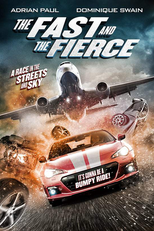 The Fast and the Fierce (The Fast and the Fierce)