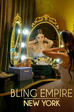 Império da Ostentação: Nova York (Bling Empire: New York)