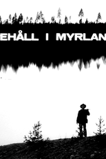 Interlúdio na baixada (Uppehåll i myrlandet)