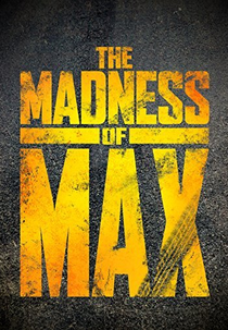 The Madness of Max (The Madness of Max)
