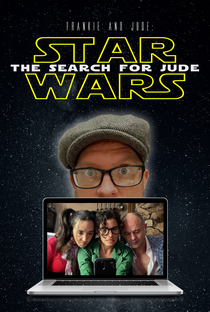 Frankie and Jude: Star Wars - The Search for Jude - Poster / Capa / Cartaz - Oficial 1