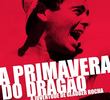 A Primavera do Dragão