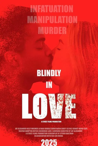 Poster 1 de Filme Blindly in Love (2025)