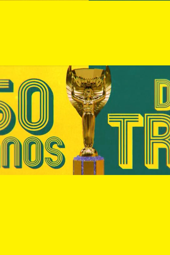 Poster de TV 50 anos do Tri (2020)
