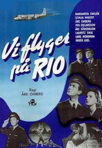 Vi flyger på Rio (Vi flyger på Rio)