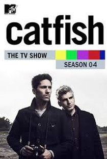 Catfish: A Série (4ª Temporada) - Poster / Capa / Cartaz - Oficial 1