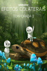 Efeitos Colaterais (2ª Temporada) (Common Side Effects (Season 2))