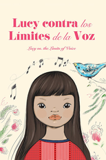 Lucy Contra los Límites de la Voz (Lucy Contra los Límites de la Voz)