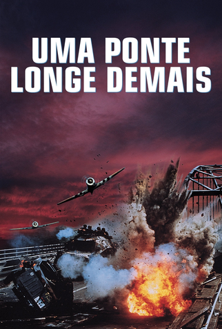 Poster 16 de Filme Uma Ponte Longe Demais (1977)