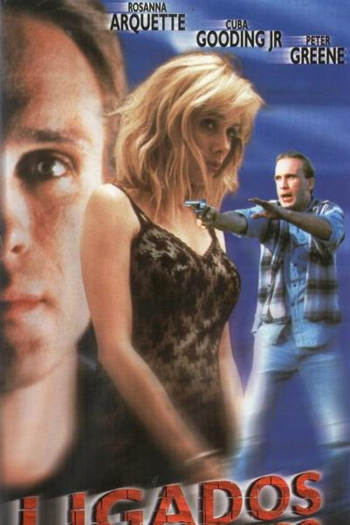  de Filme Ligados Pelo Perigo (1997)