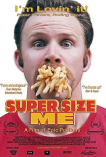 Super Size Me - A Dieta do Palhaço - Poster / Capa / Cartaz - Oficial 1