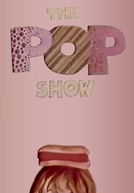 The Pop Show (The Pop Show)