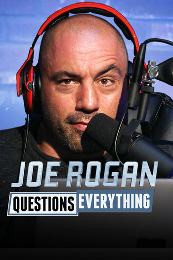 Poster de Série Joe Rogan Questions Everything (2013)