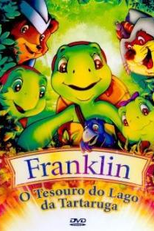 Franklin - O Tesouro do Lago da Tartaruga (Franklin et le trésor du lac)