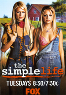 The Simple Life (1ª Temporada)