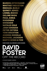 David Foster: Off the Record (David Foster: Off the Record)