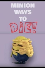 Minion Ways to Die (Minion Ways to Die)