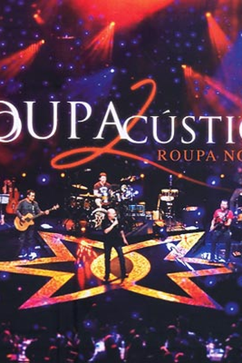 Poster de Filme Roupa Nova Acústico 2 (2006)