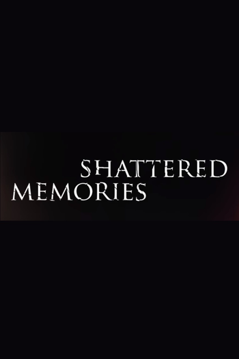  de Curta Shattered Memories (2014)