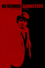 Os Últimos Gangsters de Nova York (Truth and Lies: The Last Gangster)