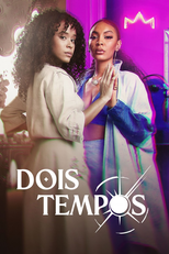 Dois Tempos (Dois Tempos)