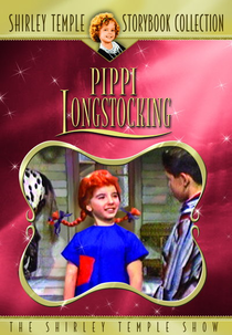 Shirley Temple's Storybook: Pippi Longstocking (Shirley Temple's Storybook: Pippi Longstocking)