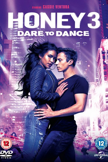  de Filme Honey 3: No Ritmo do Amor (2016)