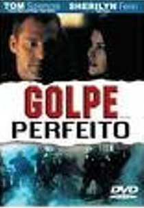 Golpe Perfeito (Swindle)