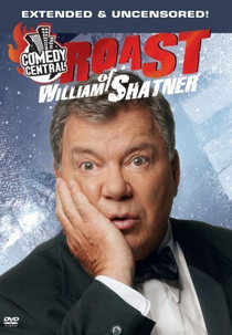 Comedy Central Roast of William Shatner (Comedy Central Roast of William Shatner)