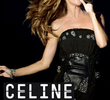 Celine:  Taking Chances World Tour - The Concert