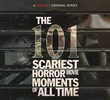 The 101 Scariest Horror Movies Moments of All Time