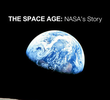 BBC - Space Age - A História Da Nasa