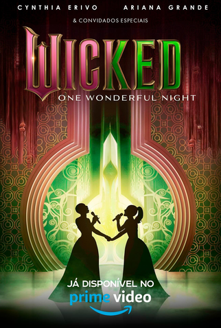 Poster 1 de Filme Wicked: One Wonderful Night (2025)