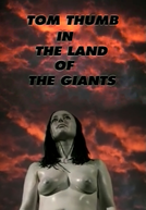 Tom Thumb in the Land of the Giants (Tom Thumb in the Land of the Giants)