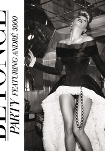 Beyoncé Feat. Andre 3000: Party (Beyoncé Feat. Andre 3000: Party)