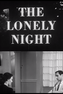 The Lonely Night - Poster / Capa / Cartaz - Oficial 1