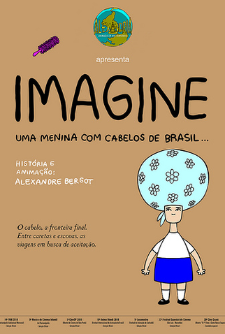 Poster 1 de Curta Imagine uma Menina com Cabelos de Brasil (2010)