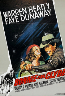 Bonnie e Clyde - Uma Rajada de Balas - Poster / Capa / Cartaz - Oficial 7