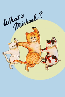 What’s Michael? - Poster / Capa / Cartaz - Oficial 1