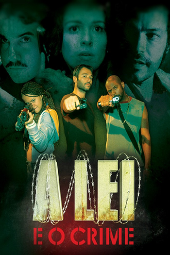 Poster de Franquia A Lei e o Crime (2009)