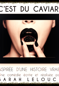 C'est du caviar (C'est du caviar)