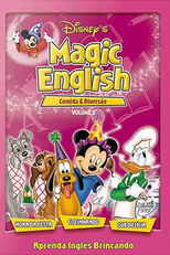 Disney’s Magic English: Comida & Diversão - Volume 3 (Disney’s Magic English Vol. 3)
